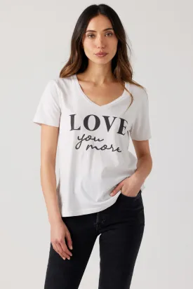 Love You More V-Neck Tee